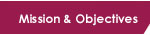 Mission & Objectives