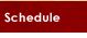 Schedule