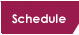 Schedule